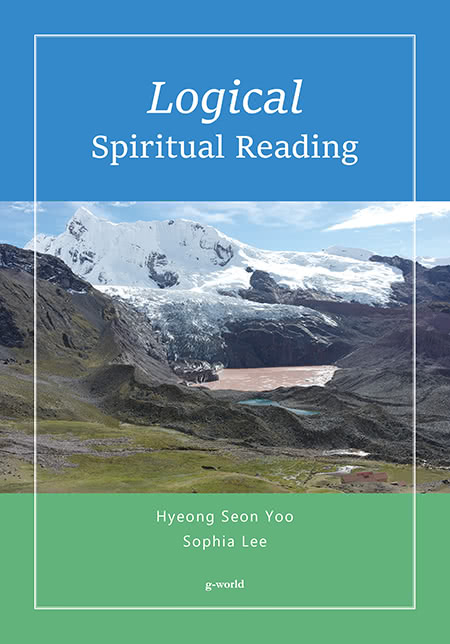 Logical Spiritual Reading | Hyeong Seon Yoo, Sophia Lee